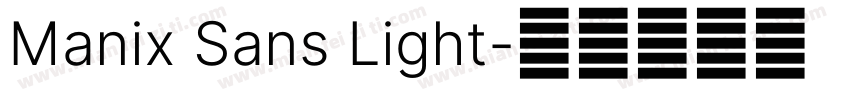 Manix Sans Light字体转换